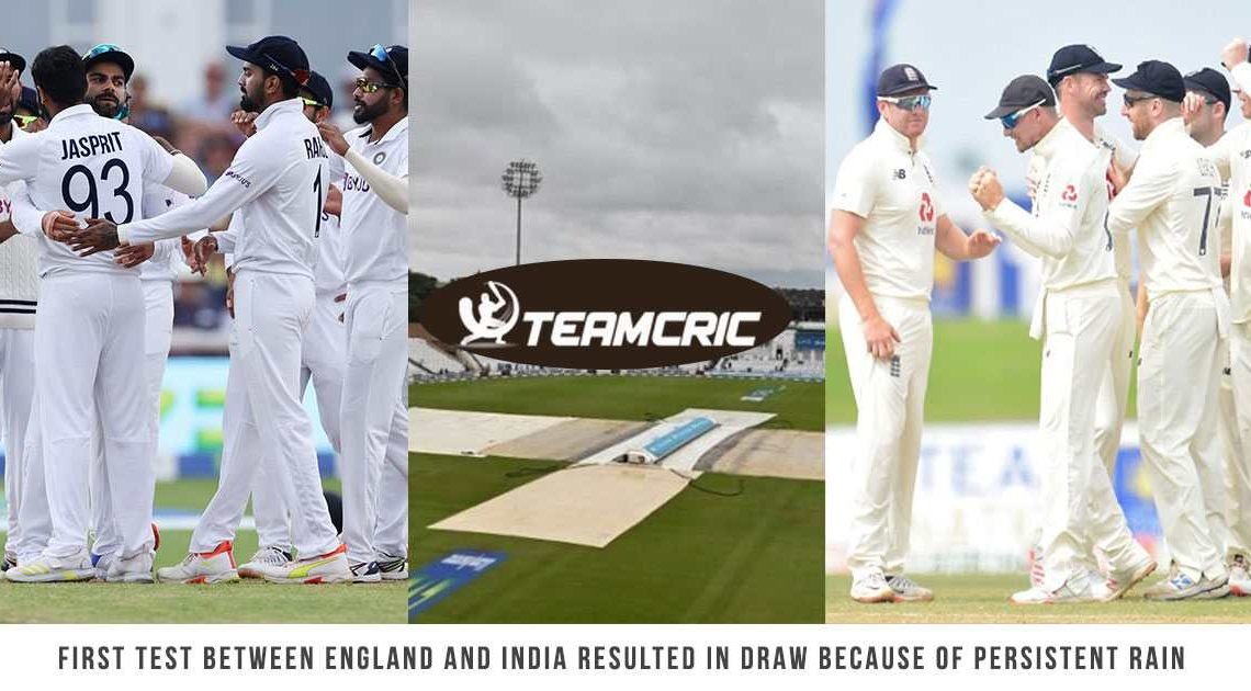 First Test between England and India resulted in draw because of persistent rain on day 5